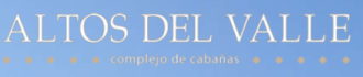 CABAÑAS ALTOS DEL VALLE